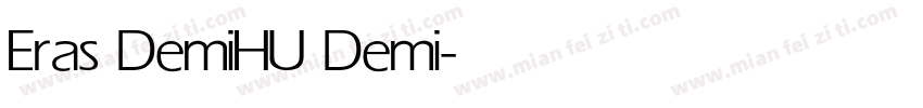 Eras DemiHU Demi字体转换